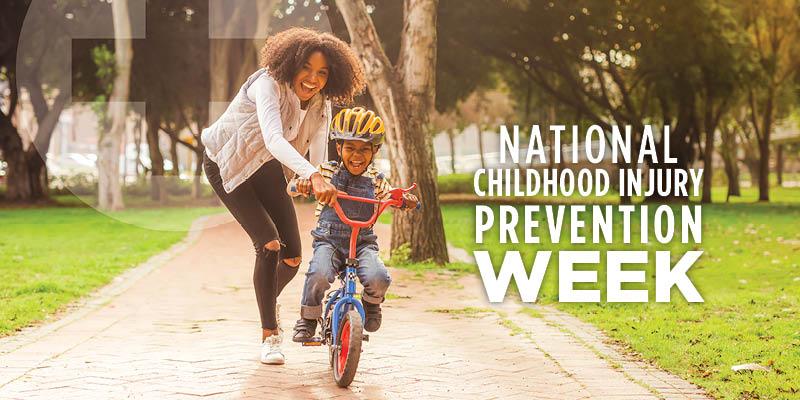 Keeping Kids Safe During National Childhood Injury Prevention Week