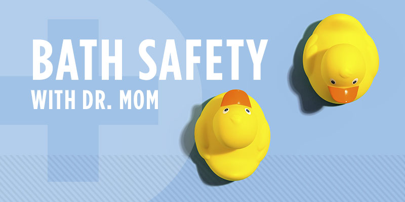 Bath Safety text with rubber ducks