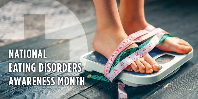 National Eating Disorders Awareness Month